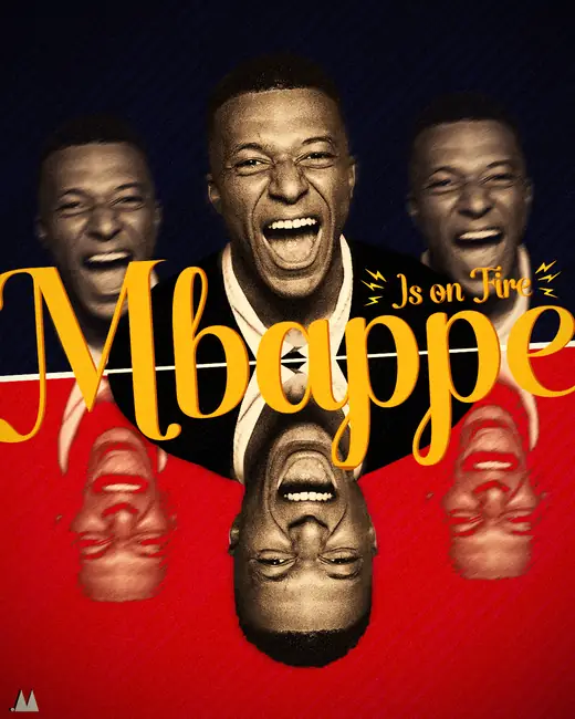 Kylian Mbappé poster with Is on Fire lettering